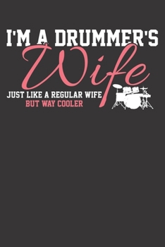 Paperback Notebook: Drums Drum Player Gift Drummer Musician Dot Grid 6x9 120 Pages Book