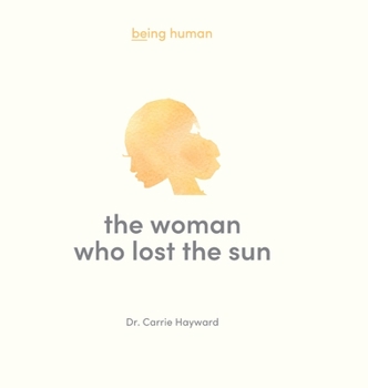 Hardcover The Woman Who Lost the Sun Book