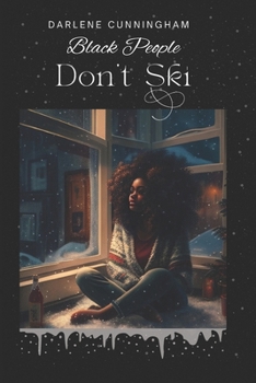 Paperback Black People Don't Ski Book