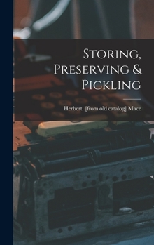 Hardcover Storing, Preserving & Pickling Book