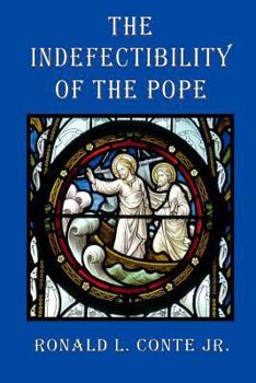 Paperback The Indefectibility of the Pope Book