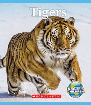 Hardcover Tigers (Nature's Children) Book
