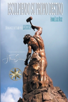 Paperback Esculpiendo su propio destino [Spanish] Book