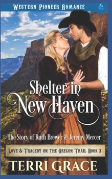 Paperback Shelter in New Haven: The Story of Ruth Brewer & Jeremy Mercer Book