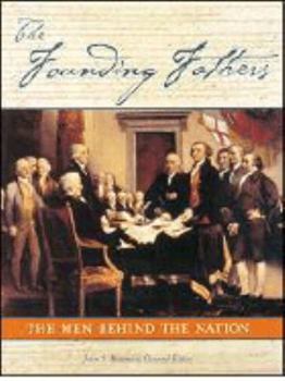 Hardcover Founding Fathers: The Men Behind the Nation Book