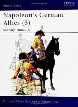 Paperback Napoleon's German Allies (3): Saxony 1806-15 Book