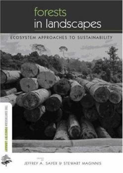 Paperback Forests in Landscapes: Ecosystem Approaches to Sustainability Book