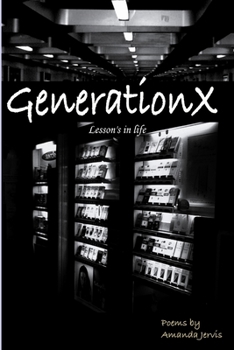 Paperback GenerationX lesson's in life Book