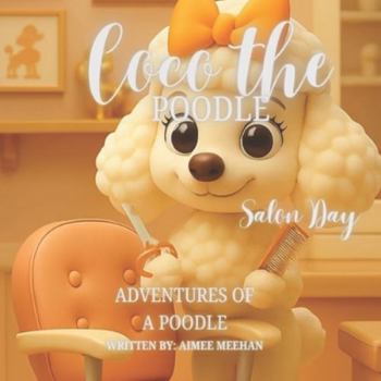 Paperback Coco The Poodle: Salon Day Book
