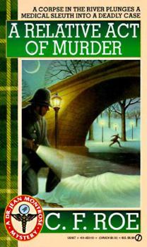 Relative Act of Murder - Book #6 of the Dr. Jean Montrose
