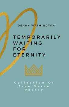 Paperback Temporarily Waiting For Eternity Book
