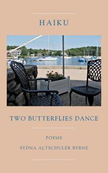 Paperback Haiku: Two Butterflies Dance Book