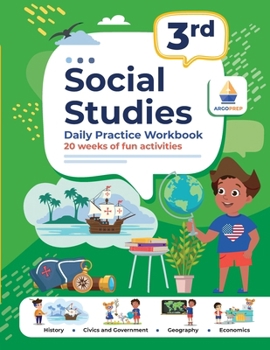 Paperback 3rd Grade Social Studies: Daily Practice Workbook 20 Weeks of Fun Activities History Civic and Government Geography Economics + Video Explanatio Book