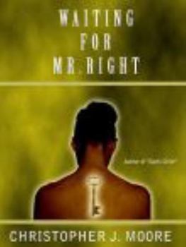 Paperback Waiting For Mr. Right Book
