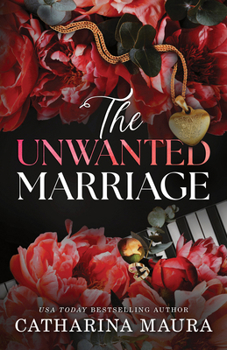 The Unwanted Marriage (Deluxe Edition) (The Windsors, 3) - Book #3 of the Windsors