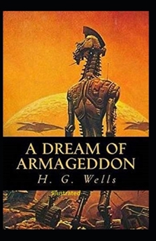 Paperback A Dream of Armageddon Illustrated Book