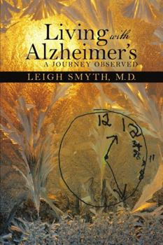 Paperback Living with Alzheimer's: A Journey Observed Book