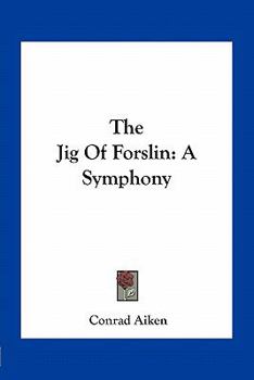 Paperback The Jig of Forslin: A Symphony Book