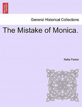 Paperback The Mistake of Monica. Book