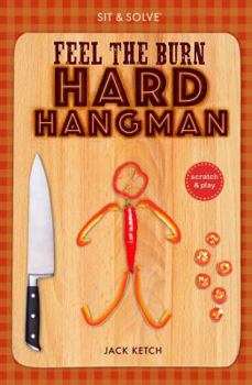 Paperback Sit & Solve(r) Feel the Burn Hard Hangman Book