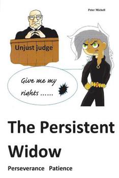 Paperback The Persistent Widow Book