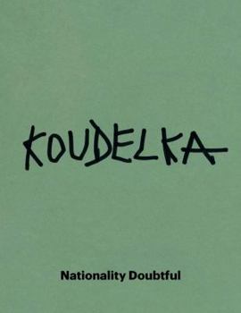 Paperback Josef Koudelka: Nationality Doubtful Book