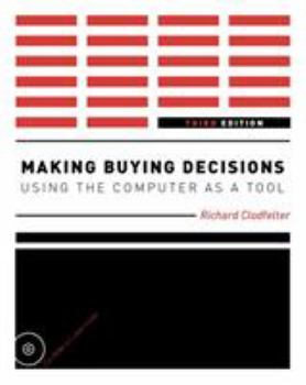 Paperback Making Buying Decisions 3rd Edition: Using the Computer as a Tool [With CDROM] Book