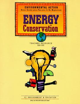 Hardcover Energy Conservation: E2: Environment & Education Book