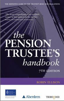 Paperback The Pension Trustee's Handbook Book