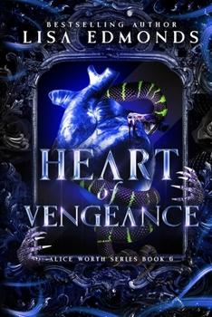 Paperback Heart of Vengeance (Alice Worth Book 6): An Alice Worth Novel Book