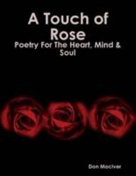 Paperback A Touch of Rose Book