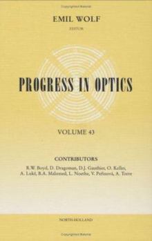 Hardcover Progress in Optics: Volume 43 Book