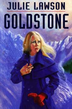 Goldstone - Book #1 of the Goldstone Trilogy