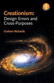 Paperback Creationism: Design Errors and Cross-Purposes Book