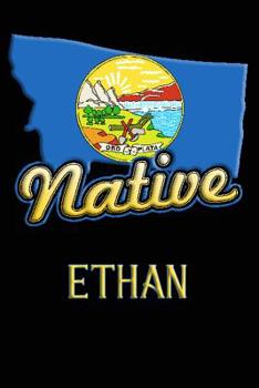 Paperback Montana Native Ethan: College Ruled Composition Book