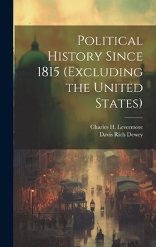 Hardcover Political History Since 1815 (excluding the United States) Book