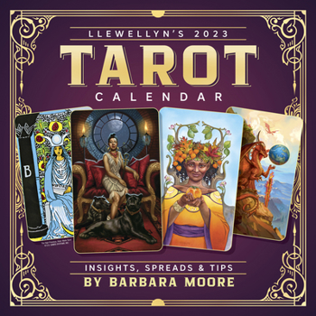 Calendar Llewellyn's 2023 Tarot Calendar: Insights, Spreads, and Tips Book