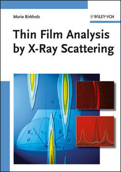 Hardcover Thin Film Analysis by X-Ray Scattering Book