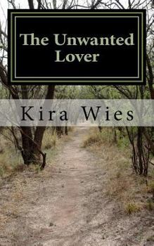 Paperback The Unwanted Lover Book