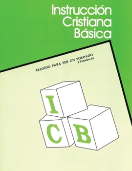 Paperback Instrucción Cristiana Básica (Spanish Edition) [Spanish] Book