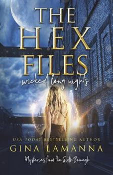 Paperback The Hex Files: Wicked Long Nights Book