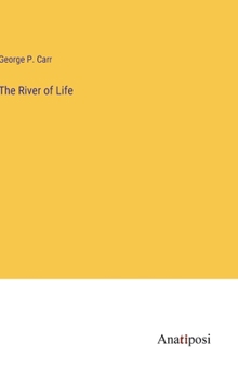 Hardcover The River of Life Book