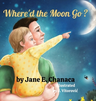 Hardcover Where'd The Moon Go? Book