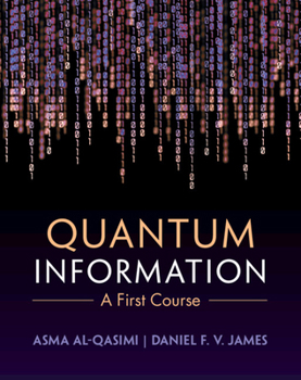 Hardcover Quantum Information: A First Course Book