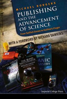 Paperback Publishing and the Advancement of Science: From Selfish Genes to Galileo's Finger Book