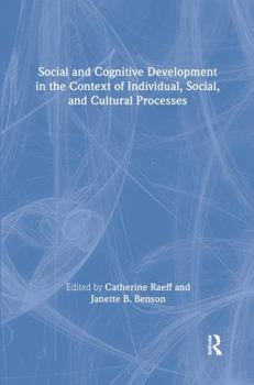Social and Cognitive Development in the Context of Individual, Social and Cultural Processes (International Library of Psychology)