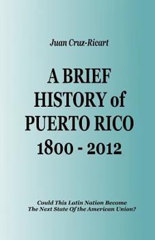 Paperback A Brief History of Puerto Rico Book
