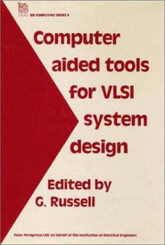 Hardcover Computer Aided Tools for VLSI System Design Book