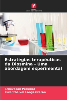 Paperback Estratégias terapêuticas da Diosmina - Uma abordagem experimental [Portuguese] Book