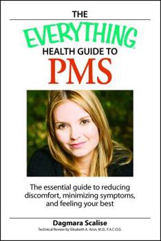 Paperback The Everything Health Guide to PMS Book